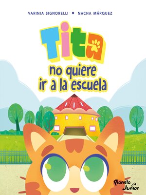 cover image of Tita no quiere ir a la escuela